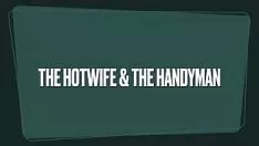 Play The hotmarried woman & the jack of all trades